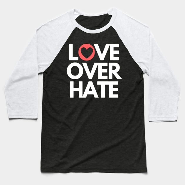 Love over hate Baseball T-Shirt by Yarafantasyart